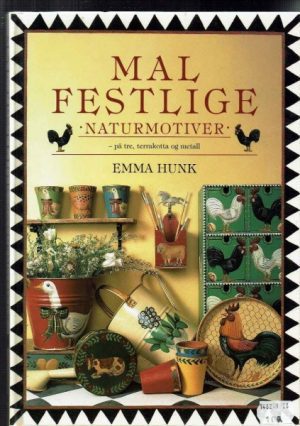Mal festlige naturmotiver -på tre, terrakotta og metall