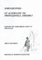 Sorggrupper- et alternativ til profesjonell omsorg?