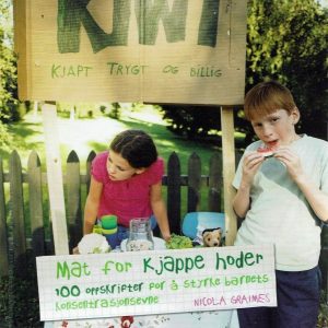 Mat for kjappe hoder. 100 oppskrifter for å styrke barnets konsentrasjonsevne