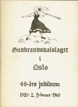 Gudbrandsdalslaget i Oslo. 40-års jubileum 1920 -2.februar - 1960