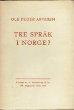 Tre språk i Norge ?
