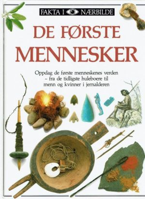 De første mennesker (Fakta i nærbilde)
