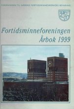 Fortidsminneforeningen årbok 1999 -153. årgang
