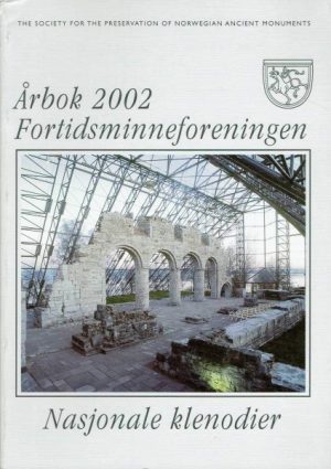 Fortidsminneforeningen årbok 2002 - 156. årgang