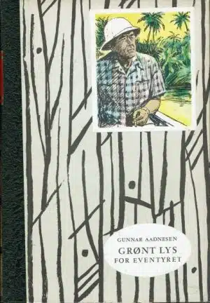 Grønt lys for Eventyret - Boken om "løvetemmeren" fra Santos