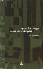 tyven fra brügge - norsk nittitalls lyrikk