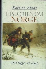 Historien om Norge. Bind I. Det ligger et land