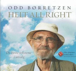 Helt all right. De beste tekstene i utvalg