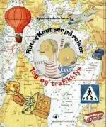 Rut og Knut ser på reiser - Tog og trafikk