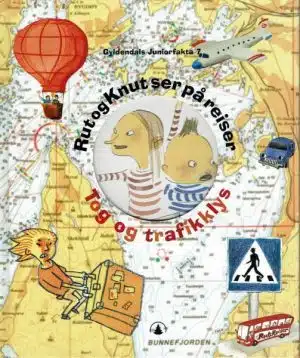 Rut og Knut ser på reiser - Tog og trafikk