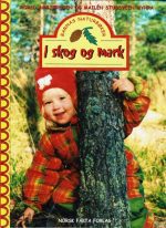 I skog og mark. Barnas naturbøker