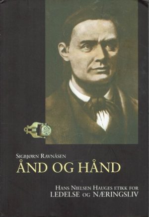 Ravnåsen, Sigbjørn: Ånd og hånd