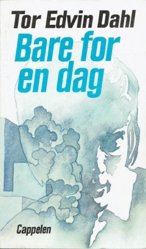 Bare for en dag