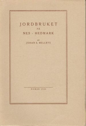 Jordbruket på Nes Hedmark