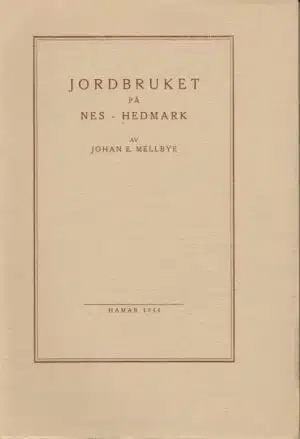 Jordbruket på Nes Hedmark