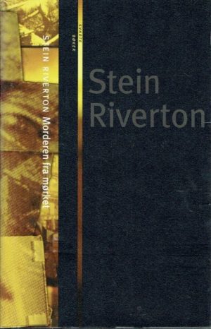 Riverton, Stein: Morderen fra mørket