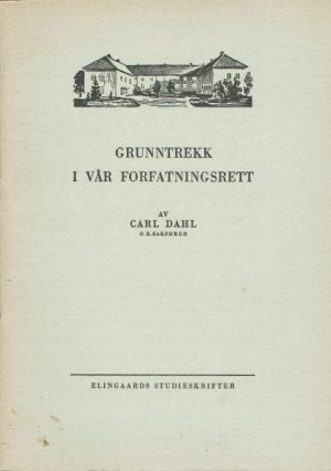 Grunntrekk i vår forfatningsrett