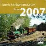 Norsk Jernbanemuseum årbok 2007