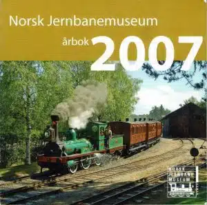 Norsk Jernbanemuseum årbok 2007