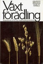 Växtförädling. Betänkande av 1975 års växtförädlingsutredning