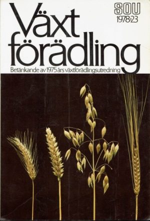 Växtförädling. Betänkande av 1975 års växtförädlingsutredning