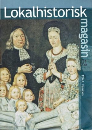 Lokalhistorisk magasin nr 1-4 2008, nr. 1-4 2009 og nr. 1-4 2010
