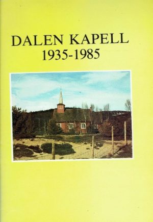 Dalen kapell 1935-1985