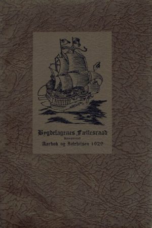 Bygdelagenes fællesraad, Inc. Aarbok og Julehilsen 1929