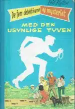 De fem detektivene og mysteriet med den usynlige tyven