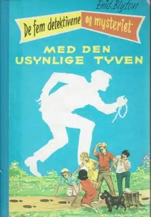 De fem detektivene og mysteriet med den usynlige tyven