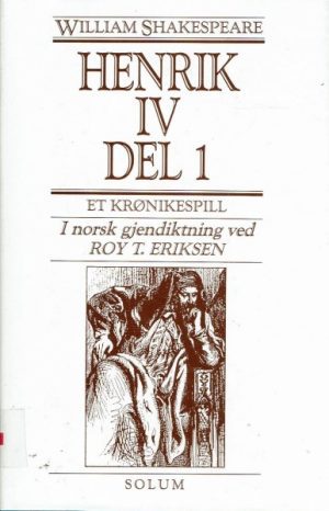Henrik IV del 1. Et krønikespill