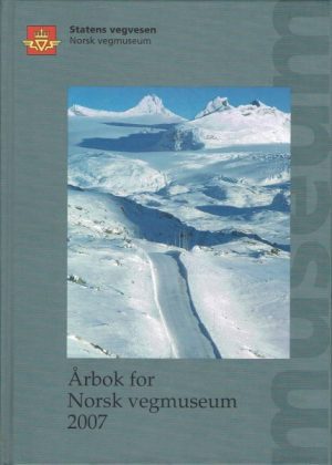 Årbok for Norsk vegmuseum 2007