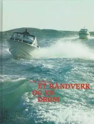 et håndverk og en drøm
