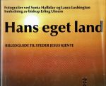 Hans eget land. Billedguide til steder Jesus kjente