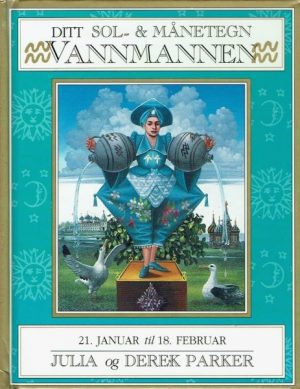 Ditt sol- & månetegn. Vannmannen 21. januar- 18. februar