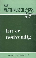 Ett er nødvendig