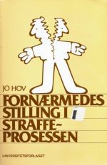 Fornærmedes stilling i straffeprosessen