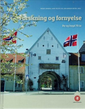 Forskning og fornyelse. By og bygd 70 år. By og bygdnr. 45