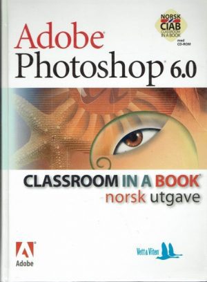 Adope Photoshop 6.0. Norsk utgave med CD-ROM