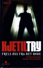 Frels oss fra det onde