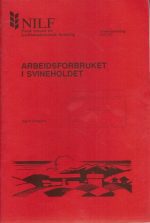 Arbeidsforbruket i svineholdet