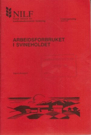 Arbeidsforbruket i svineholdet