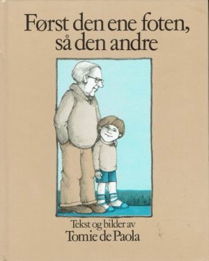 Først den ene foten, så den andre