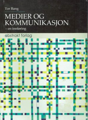 Medier og kommunikasjon