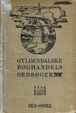 Tysk-Dansk-Norsk Ordbog