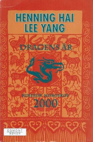 Dragens år - Kinesisk horoskop 2000