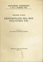 Erindringer fra min politiske tid. Historisk tidsskrift 3. og 4. levering 1946