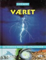 Været ( lær mer ! )