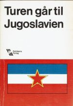 Turen går til Jugoslavien