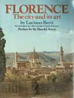 Florence. The city and its art